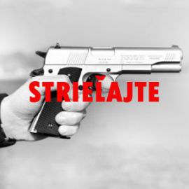 Strieľaljte