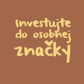 Investujte do svojej značky