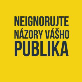 Názory vášho publika sú dôležité